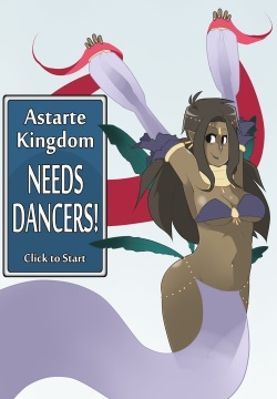 Astarte Kingdom Needs Dancers