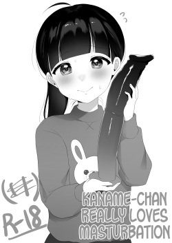 Onanie Daisuki Kaname-chan | Kaname-chan Really Loves Masturbation
