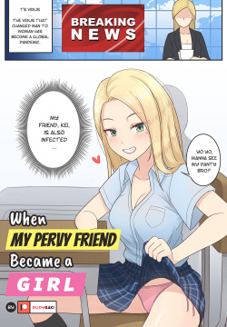 When My Pervy Friend Became a Girl